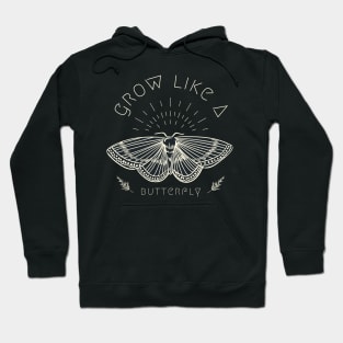 Grow Like A Butterfly Hoodie